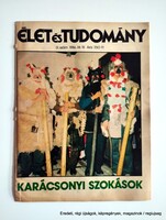 1986 december 19  /  ÉLET és TUDOMÁNY  /  Újság - Magyar / Hetilap. Ssz.:  26701