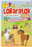Balog László Heinrich Marica: Lóbarátok 2016/2 – Tanya csak egy van - A tapsi magazin különkiadása