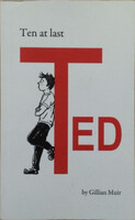 Gillian Muir: Ten At Last Ted