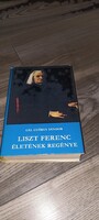 Liszt Ferenc életének regénye