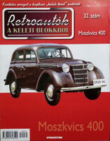 Joanna Dowgiatto-Tyszka (szerk.): Retroautók a keleti blokkból 32. - Moszkvics 400