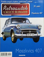 Joanna Dowgiatto-Tyszka (szerk.): Retroautók a keleti blokkból 29. - Moszkvics 407