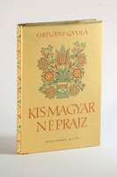 !! Ortutay Gyula - Kis magyar néprajz Gyönyörű védőborítós, intakt példány !!