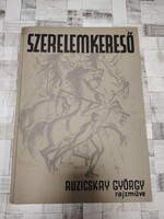 Ruzicskay György: Szerelemkereső - RITKA