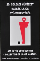"20. Századi Művészet Kassák Lajos Gyűjteményéből" kiállítási plakát 2000