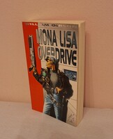 William Gibson : Mona Lisa overdrive