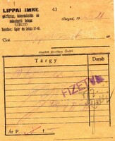 Számolócédula: Lippai Imre gőzfűrész, Szeged.