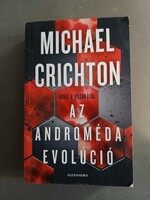 Michael Crichton, Daniel H. Wilson - Az Androméda evolúció - Alexandra, 2020