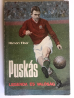 Hámori Tibor: Puskás - legenda és valóság