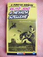 Rejtő Jenő: A Nevada szelleme - A ponyva királyai -