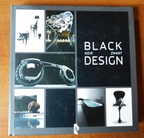 Black Design (háromyelvű kiadvány: angol, francia, flamand)