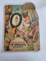 GULLIVER AZ ÓRIÁSOK KÖZÖTT mesekönyv - ARTIA PRAHA 1960