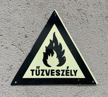 Tűzveszély - zománctábla (zománc tábla)