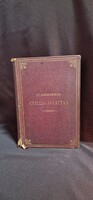 EGYEDÜLÁLLÓ KULTÚRTÖRTÉNETI RITKASÁG: Gróf Apponyi Sándor saját kezűleg dedikált kötete (1880)