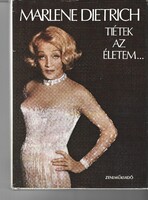 Marlene Dietrich – Tiétek az életem… | Klasszikus önéletrajz