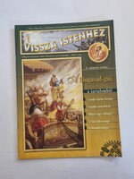Vissza Istenhez 2004/1. A Magyarországi Krisna-tudatú Hívők Közösségének magazinja