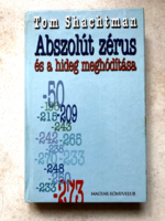 Tom Shachtman: Abszolút zérus és a hideg meghódítása