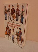 Barczy Zoltán - Somogyi Győző : A szabadságharc hadserege
