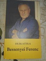 Deák Attila Bessenyei Ferenc