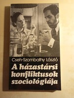Cseh-Szombati László  A házastársi konfliktusok szociológiája