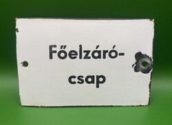 Főelzáró csap - zománctábla