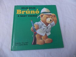 Brum Brum Brúnó, a nagy vadász - könyv (6187)
