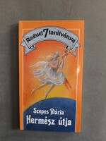 Szepes Mária - Raguel 7 tanítványa - Hermész útja - Háttér, 1990**