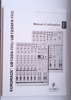 Behringer Eurorack UB 1204-pro keverő eredeti gyári kezelési útmutató , francia.......
