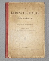 A keresztes hadak története