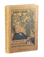 1915 - Dedikált - Kner Izidor Agyafurt alakjai  - Garay Mühlbeck Vadász Geiger rajzaival Szép péld.