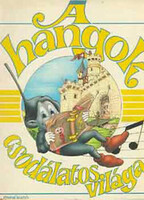 Christian Caumon – Pierre Ferrari – Cathia de Léone: A hangok csodálatos világa