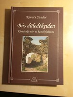 Kovács Sándor Bús düledékeiden Kárpátalja vár - és kastélykalauza