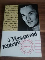 Visszavont remény, Szilágyi Domokos levelei Méliusz Józsefhez