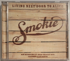 Smokie Living Next Door to Alice zenei CD lemez