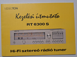 Videoton RT 6300 S Hi-Fi sztereó rádió tuner kezelési útmutató 1981