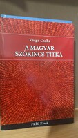 Varga Csaba: A magyar szókincs titka