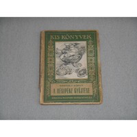 Szentgály Károly - A régipénz gyűjtése (Singer és Wolfner, 1927)