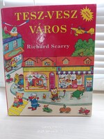 Tesz- vesz város -  Richard Scarry könyve 1994.