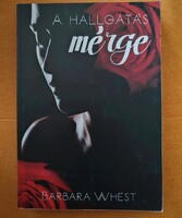 Barbara Whest - A hallgatás mérge