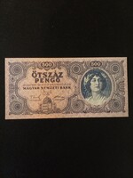 1945 Ötszáz Pengő Gyönyörű gyűjtői állapotban ! [ Unc ] [ egyik sarka kicsit tompább, fotózva ]