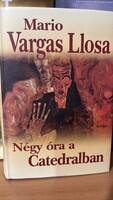 Négy óra a Catedralban Mario Vargas LLosa