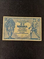 Öt Korona 1919 [ állapot :  VF - közép felül kis betépődés , közepén kis lyuk ]