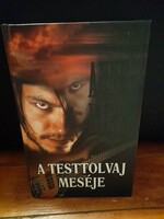 Anne Rice: A testtolvaj meséje
