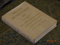 MIKÓ IMRE : HUSZONKÉT ÉV (ERDÉLYI MAGYARSÁG POLITIKAI TÖRTÉNETE 1918-1940)