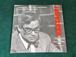 Latinovits Zoltán - Karinthy: Vastaps! (Boga napló) - Irodalmi EP (1977)