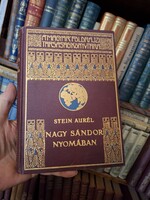 1931 - STEIN AURÉL: NAGY SÁNDOR NYOMÁBAN INDIÁBA  MAGYAR FÖLDRAJZI TÁRSASÁG KÖNYVTÁRA