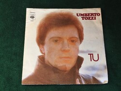 Umberto Tozzi - Tu / Perdendo Anna (1978) - Német nyomású CBS kislemez