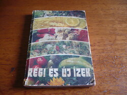 Régi és uj izek szakácskönyv 1984