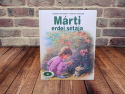 Gilbert Delahaye - Márti erdei sétája (Mese a természetről 4.)
