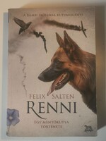 Felix Salten Renni     Egy mentőkutya története
